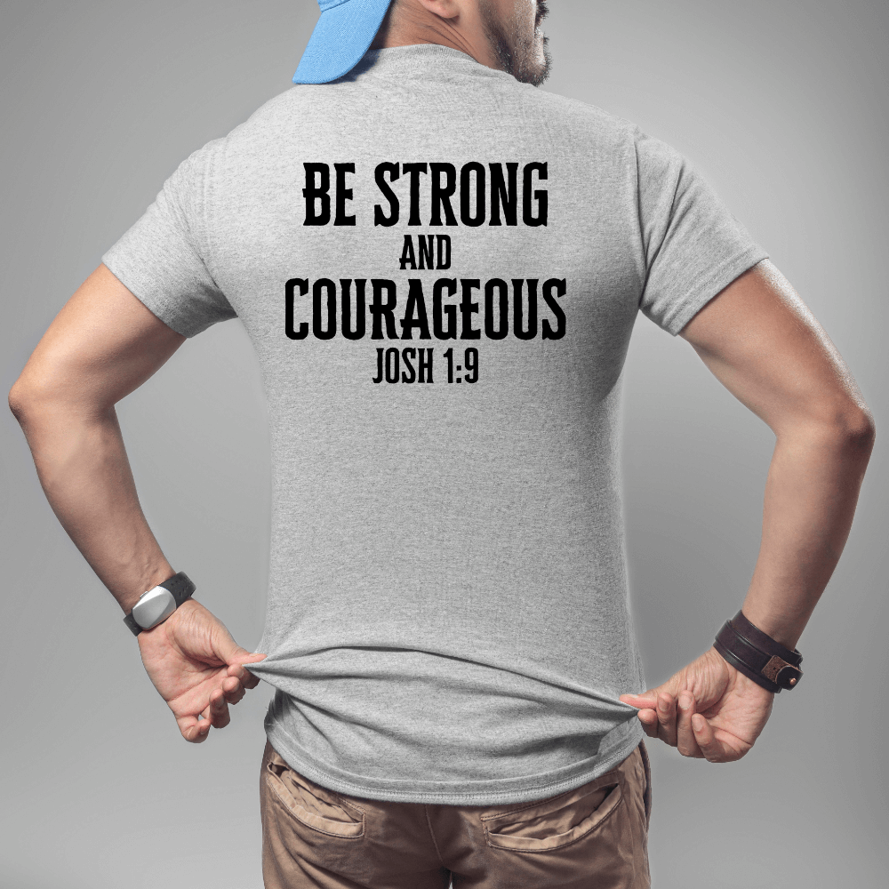 Be Strong And Courageous Men's T-shirt