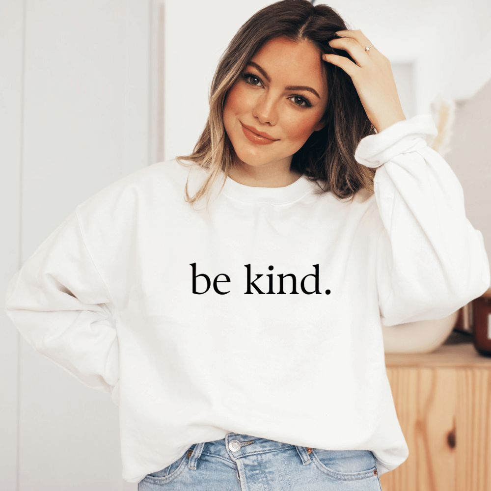 Be Kind Sweatshirt