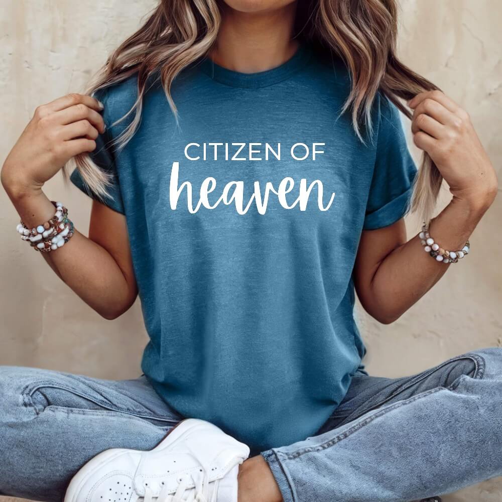 Citizen of Heaven T-shirt
