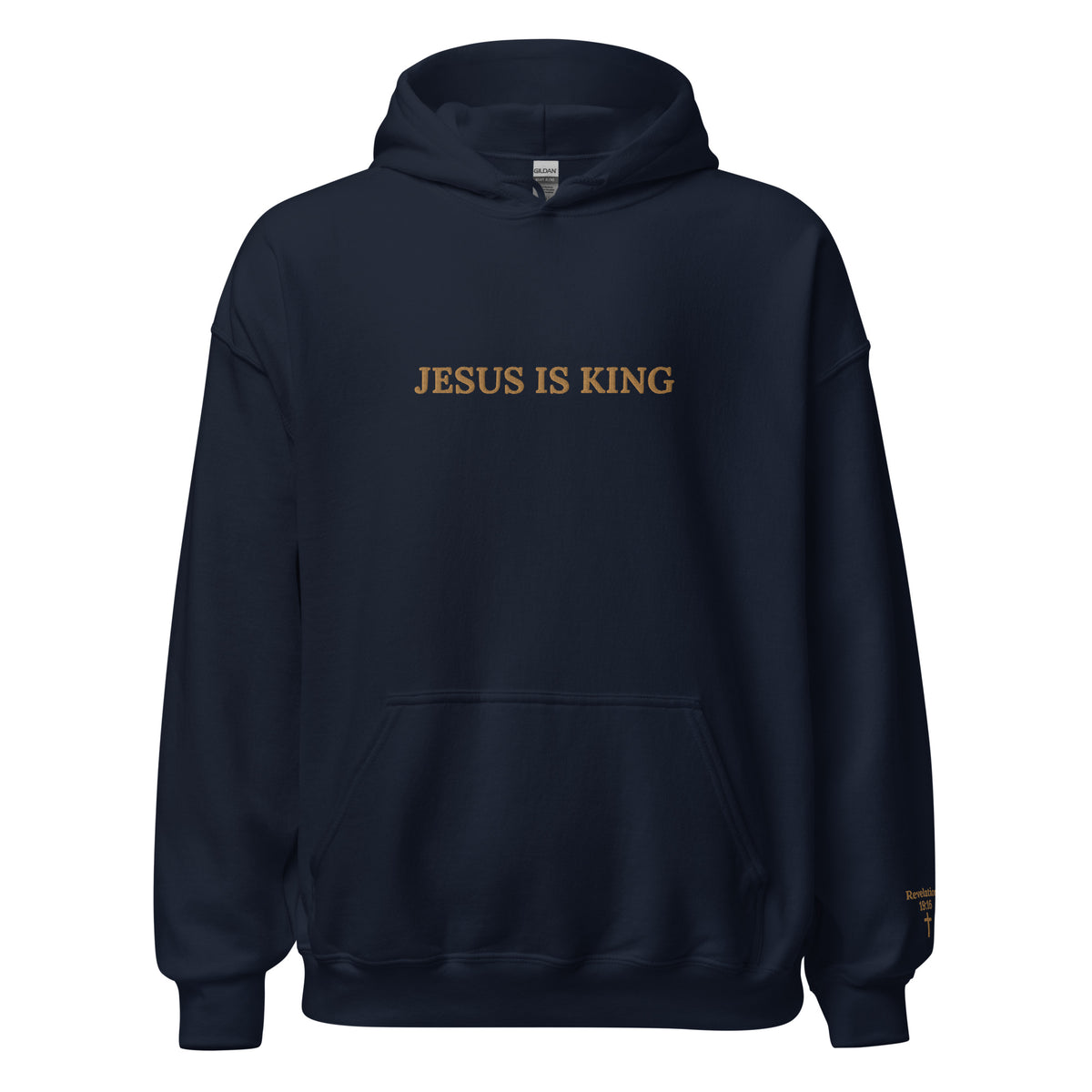 Unisex Embroidered Jesus is King hoodie navy color.  "Jesus is King" design on front chest in gold and "Revelation 19:16" with a small cross embroidered on left sleeve.