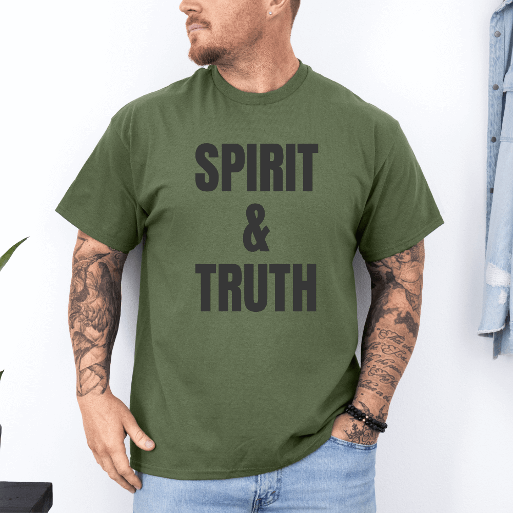Spirit and Truth T-shirt military green short sleeve. "Spirit & Truth" is printed on the front in large black font.
