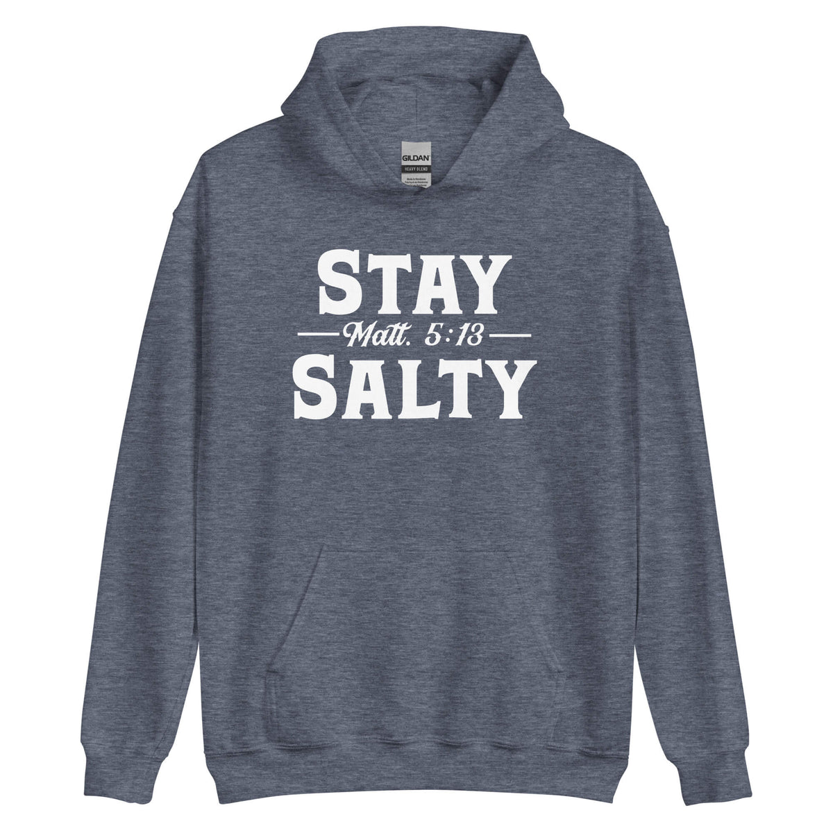 Stay Salty Hoodie heather navy. On the front is printed "Stay Salty Matt. 5:13" in large white font.