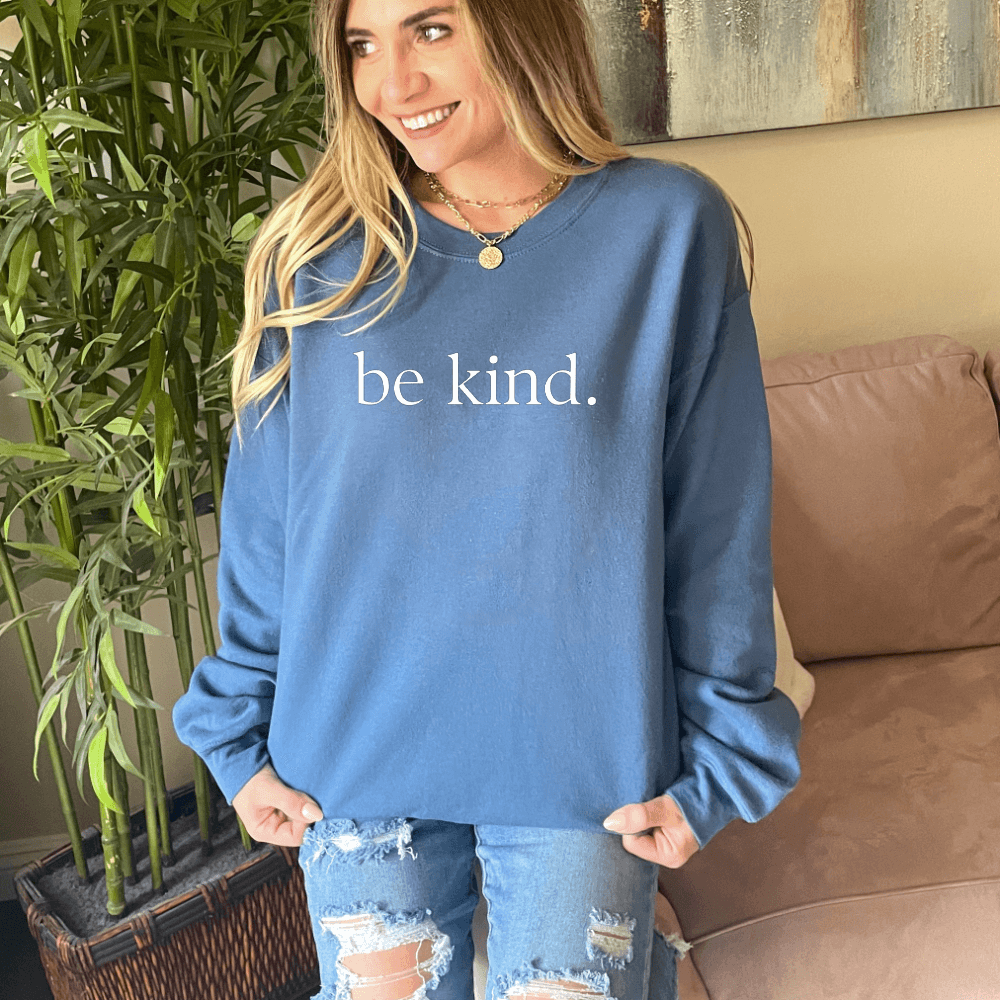 Be Kind Sweatshirt