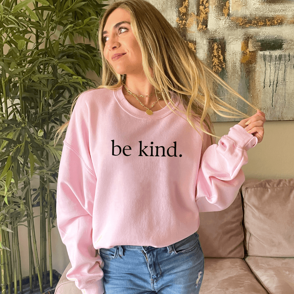Be Kind Sweatshirt