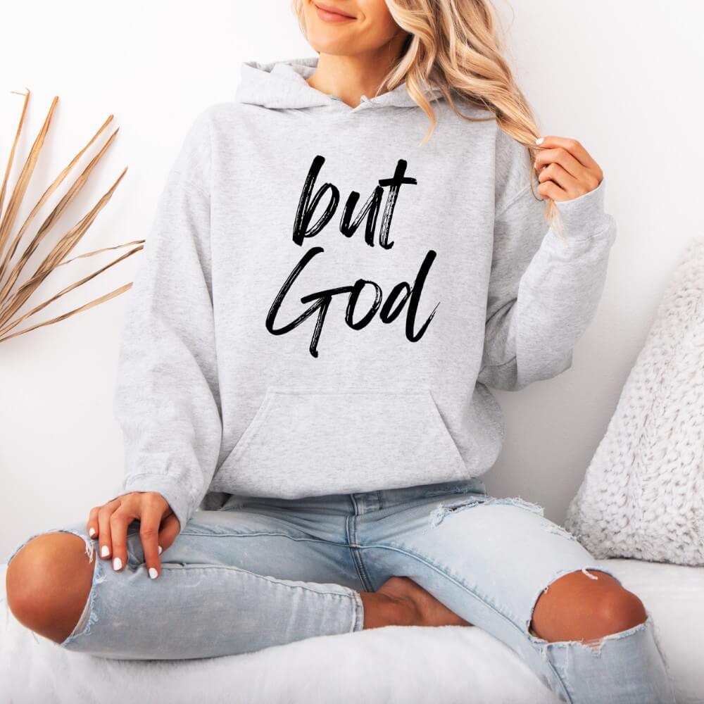 But God Hoodie