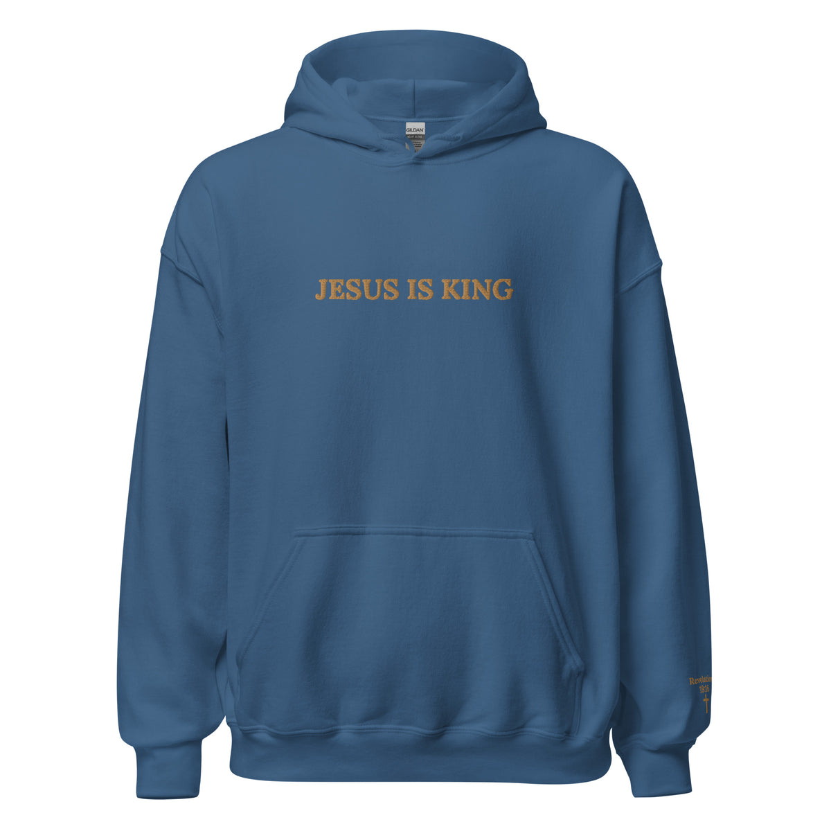 Unisex Embroidered Jesus is King hoodie indigo color.  "Jesus is King" design on front chest in gold and "Revelation 19:16" with a small cross embroidered on left sleeve.