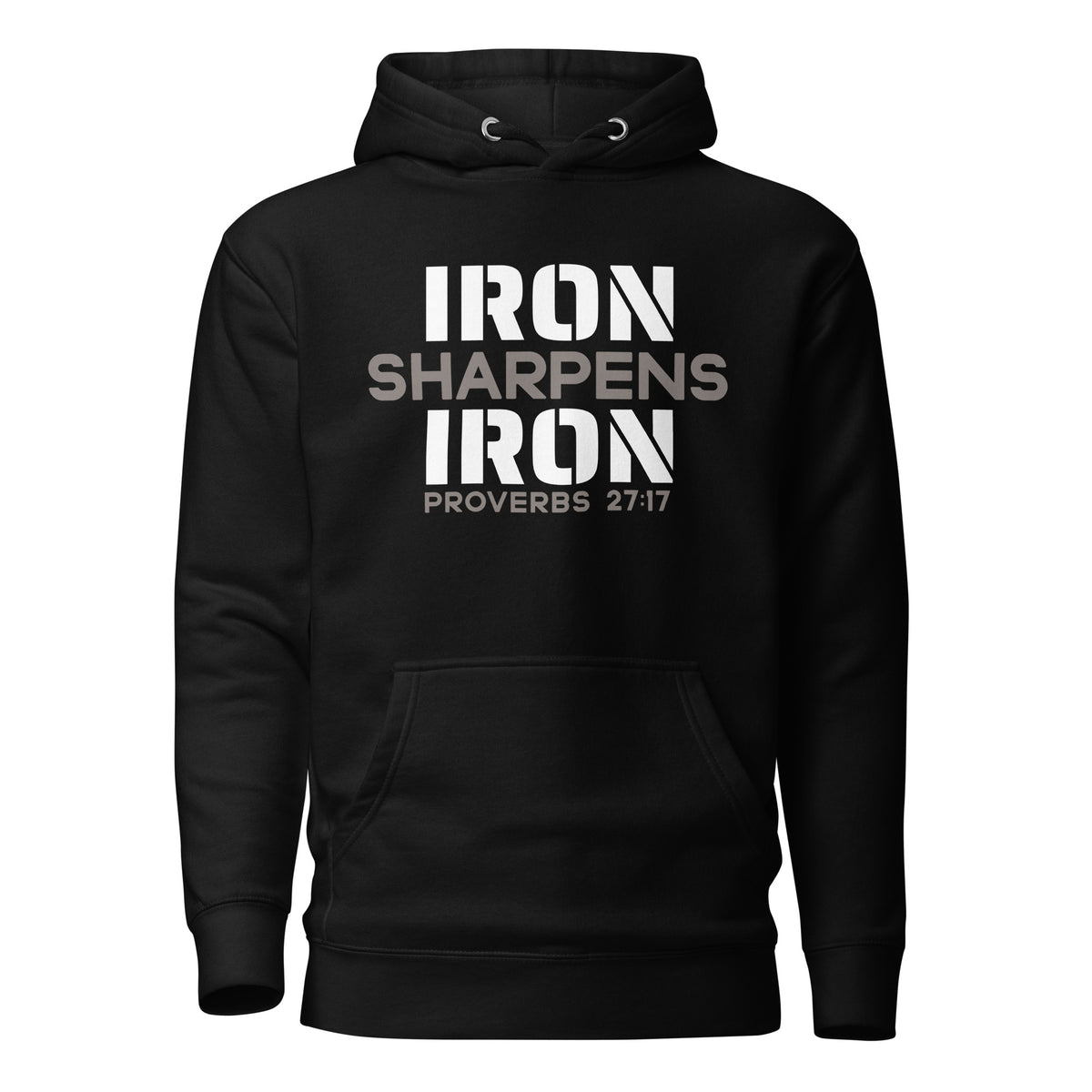 Unisex Iron Sharpens Iron Hoodie in black. Proverbs 27:17 design printed on front in white and grey