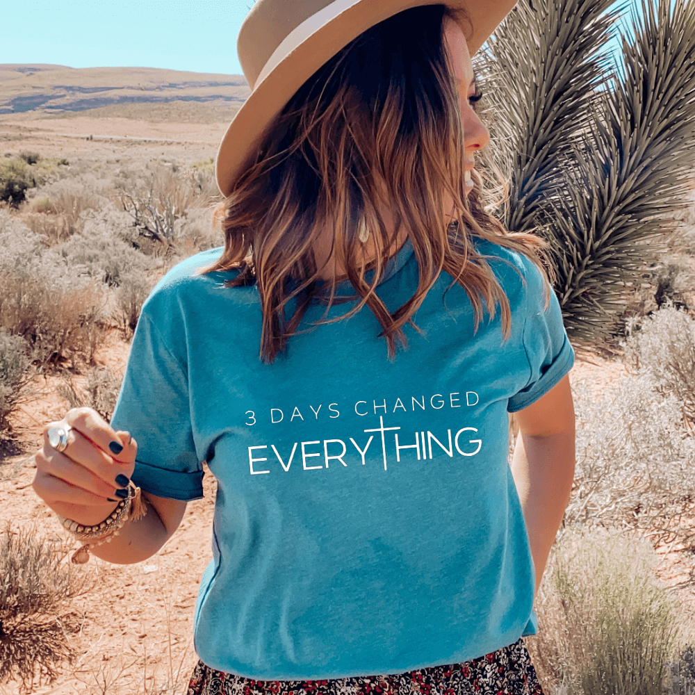 3 Days Changed Everything Tee