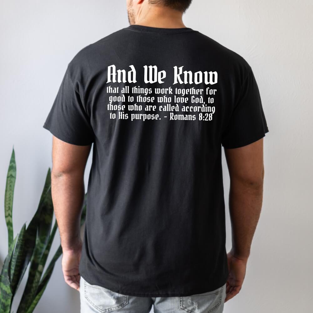 All Things Work Together For Good T-shirt