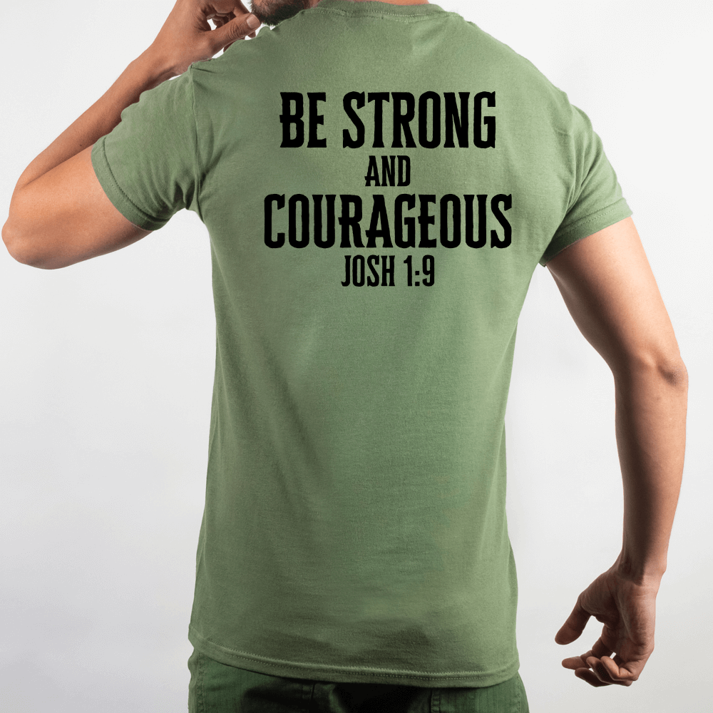 Be Strong And Courageous Men&#39;s T-shirt