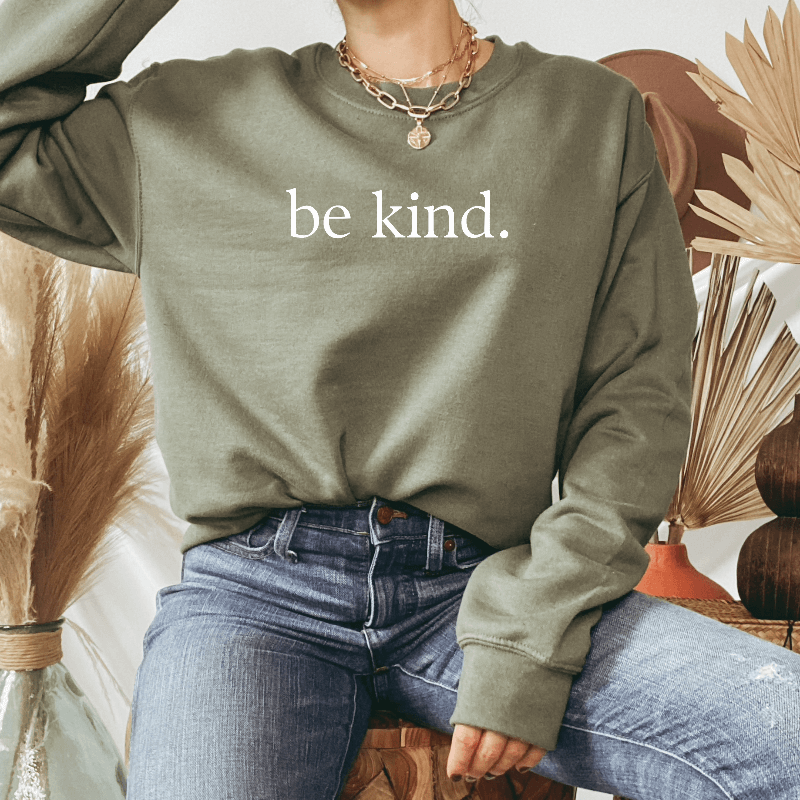 Be Kind Sweatshirt