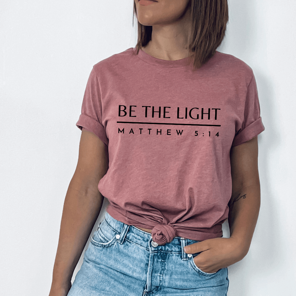 Be The Light Tee