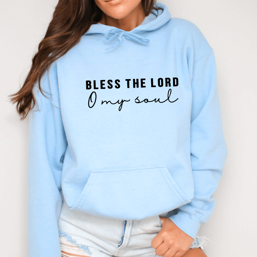 Bless The Lord Hoodie