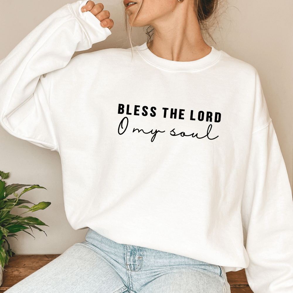 Bless The Lord Sweatshirt