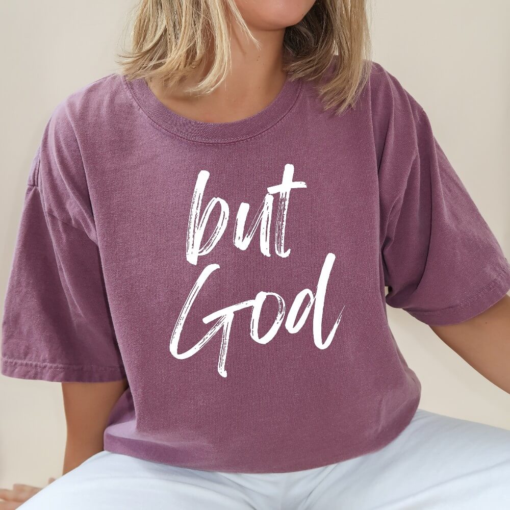 But God Shirt