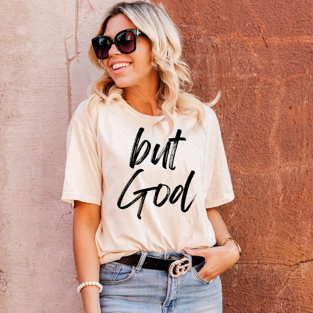 But God Shirt