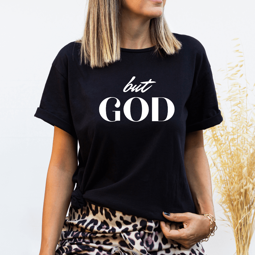 But God t-shirt