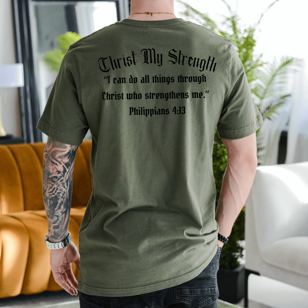 Christ My Strength Mens Shirt