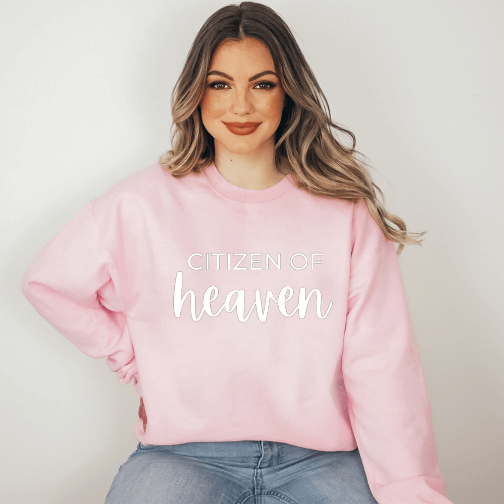 Citizen of Heaven Sweatshirt