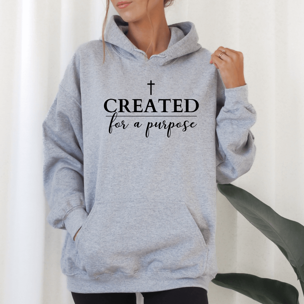 Created For A Purpose Hoodie