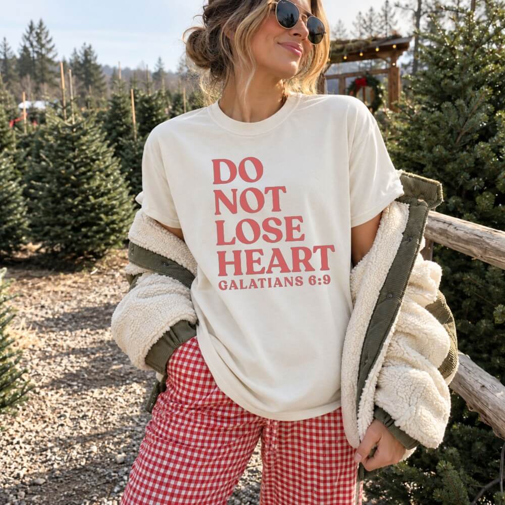 Do Not Lose Heart T-shirt
