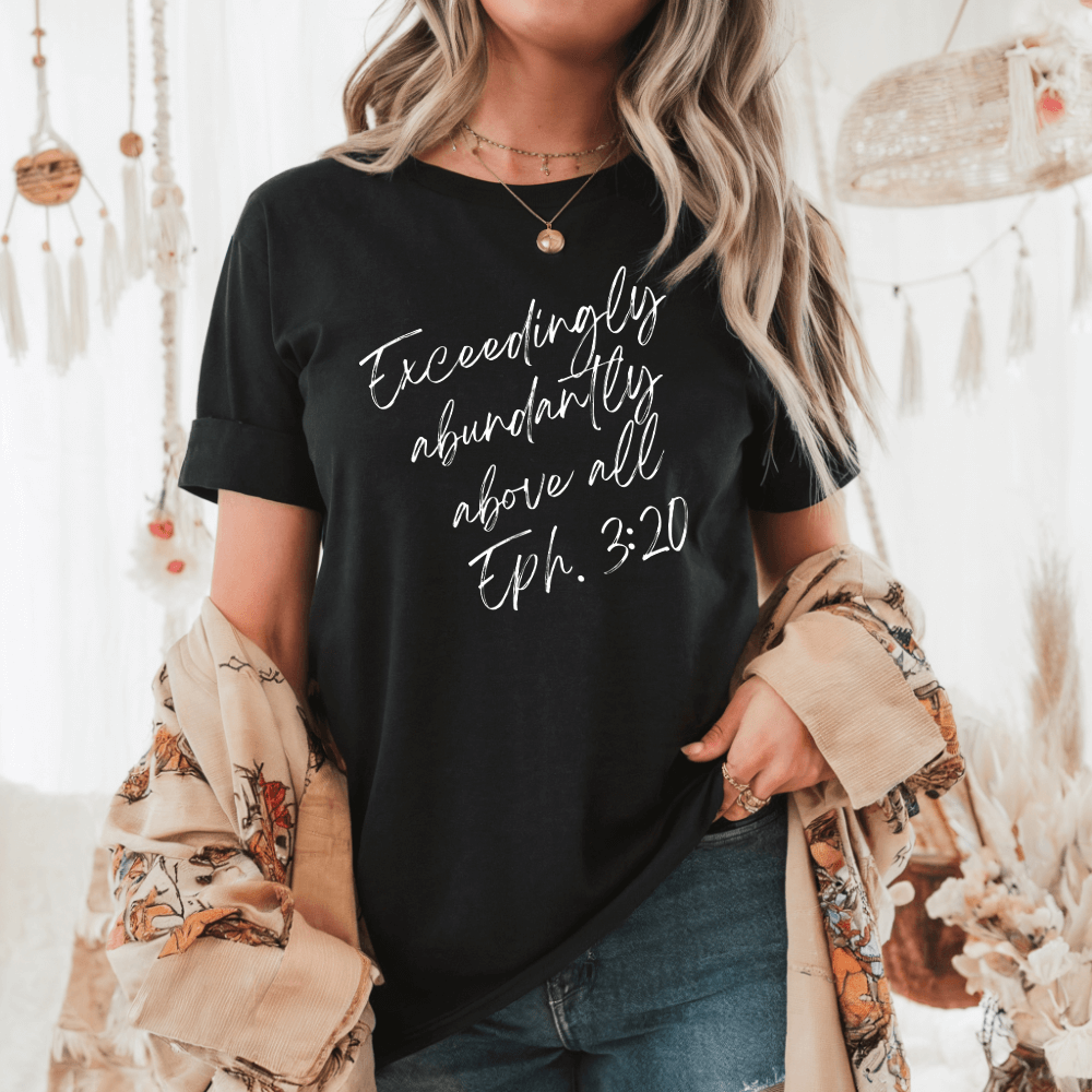 Ephesians 3 20 Shirt