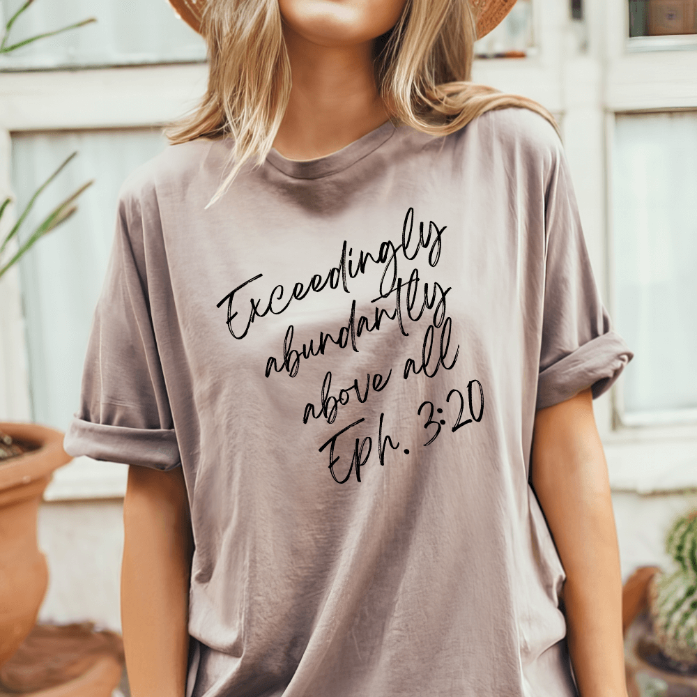 Ephesians 3 20 Shirt