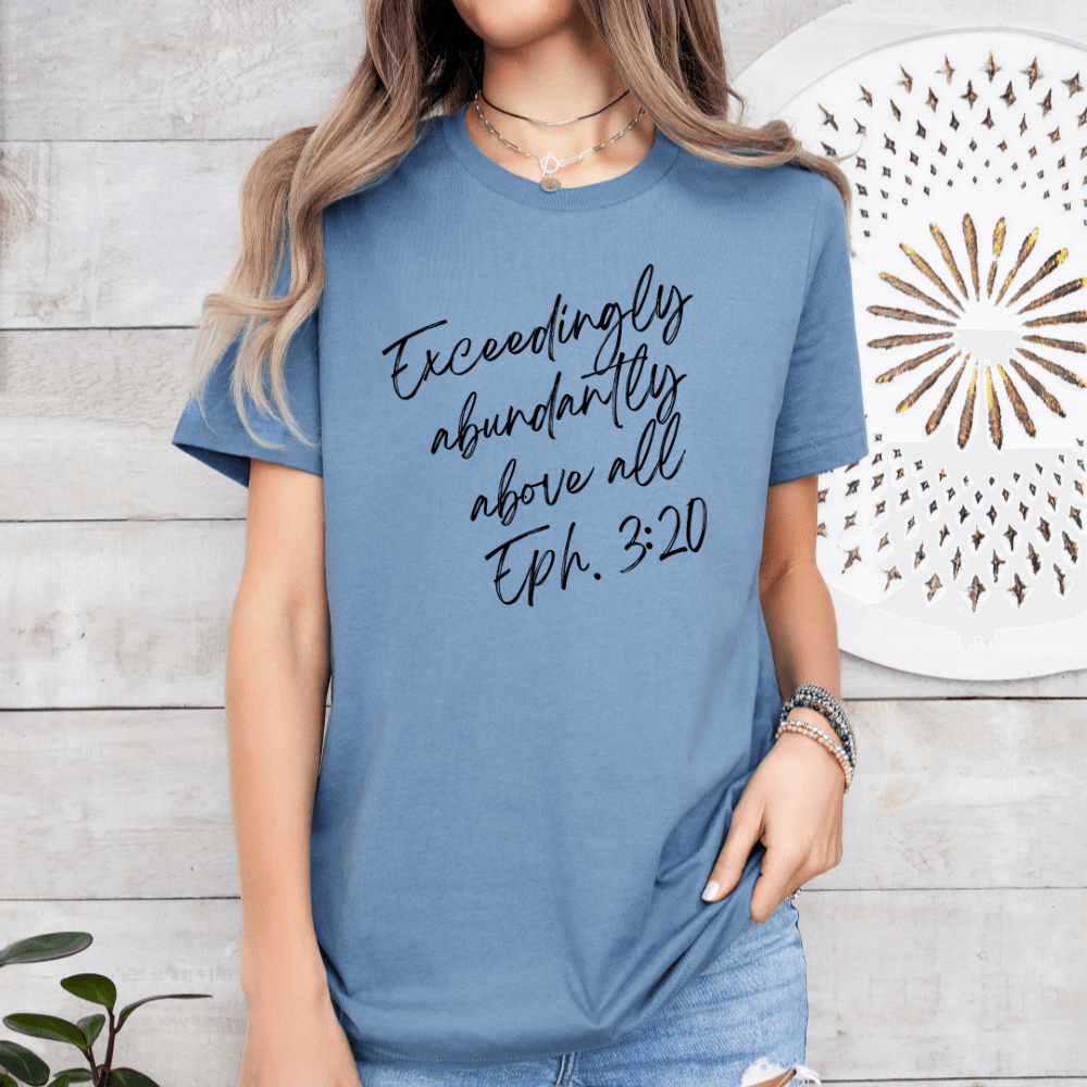 Ephesians 3 20 Shirt