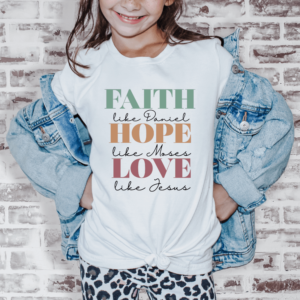 Faith Hope Love Like Jesus Kids Tee