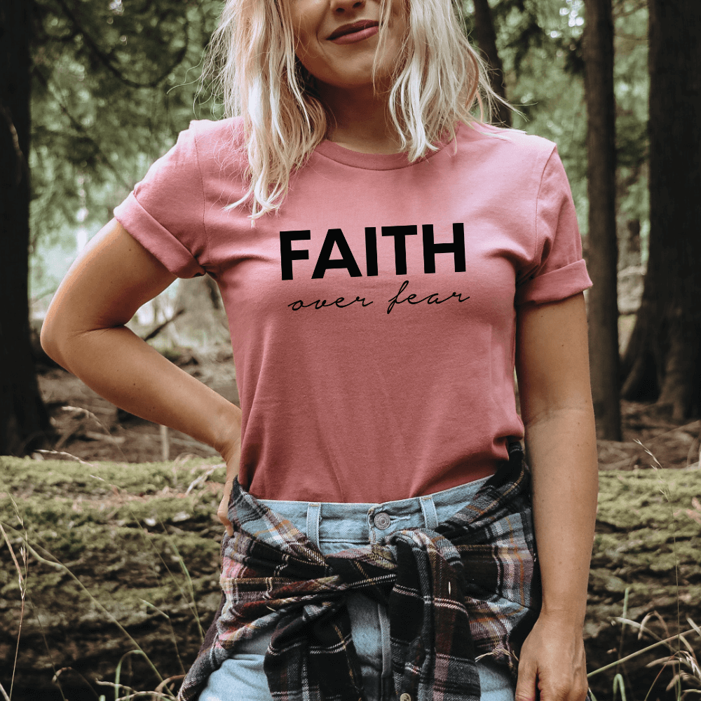 Faith Over Fear T-shirt