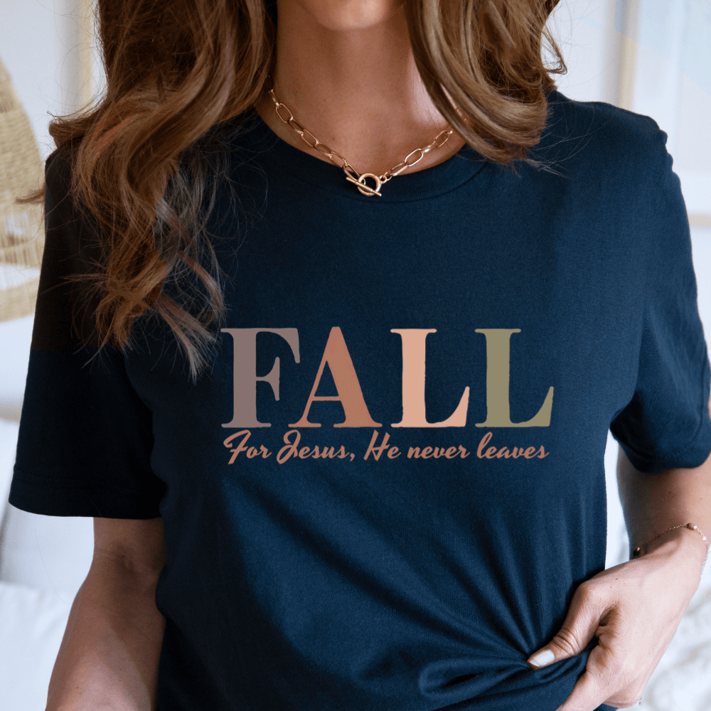 Fall For Jesus T-shirt