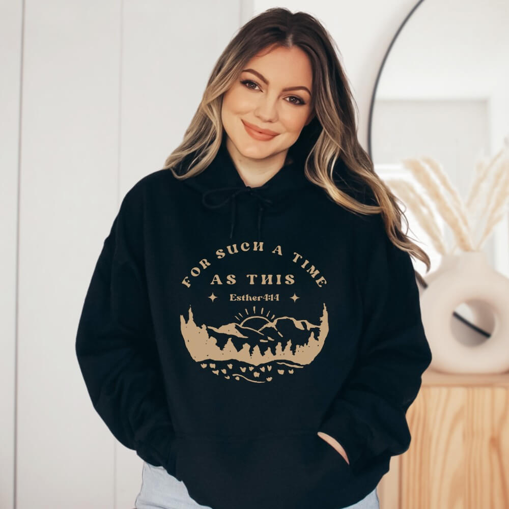 For Such A Time Hoodie