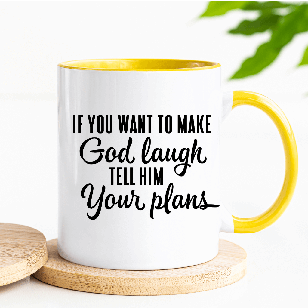 God Laugh Mug