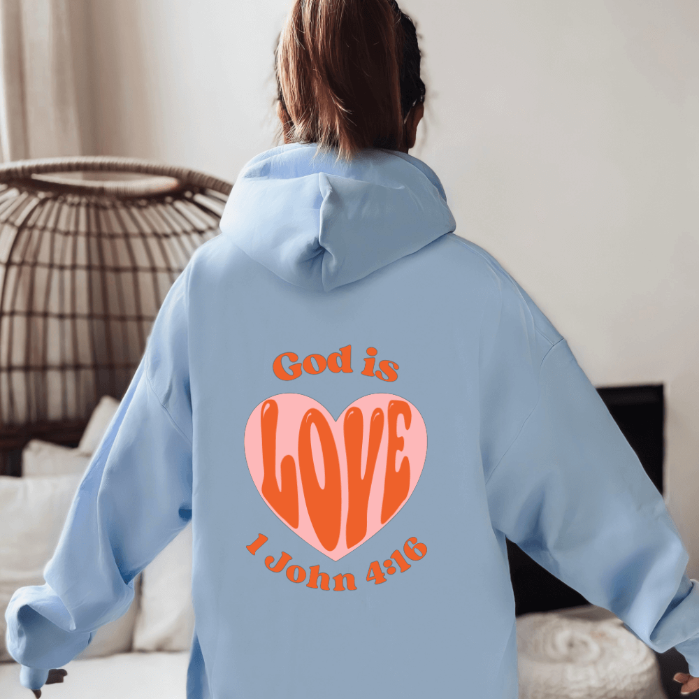 God is Love Hoodie