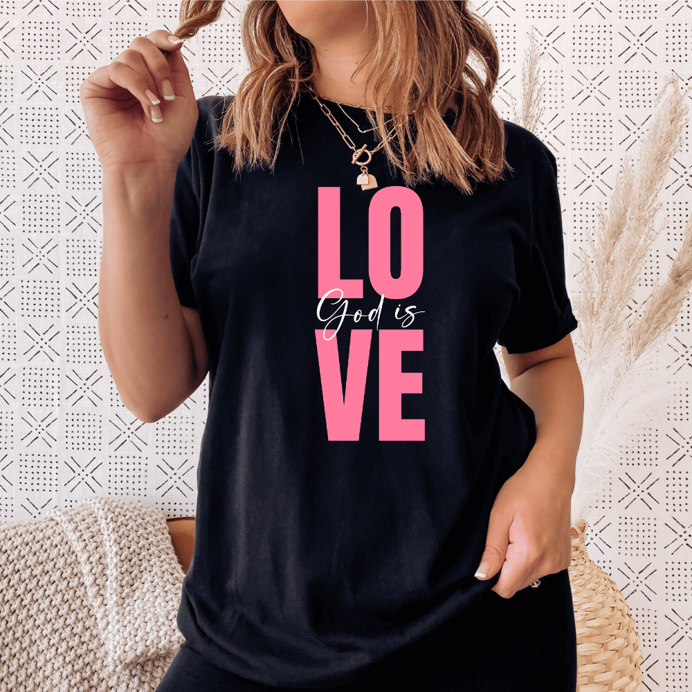 God is Love t-shirt