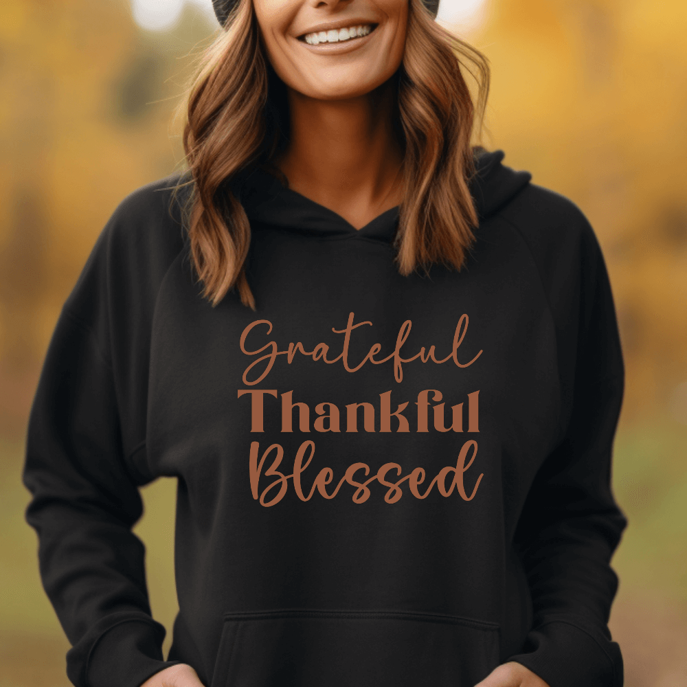 Grateful Thankful Blessed Hoodie