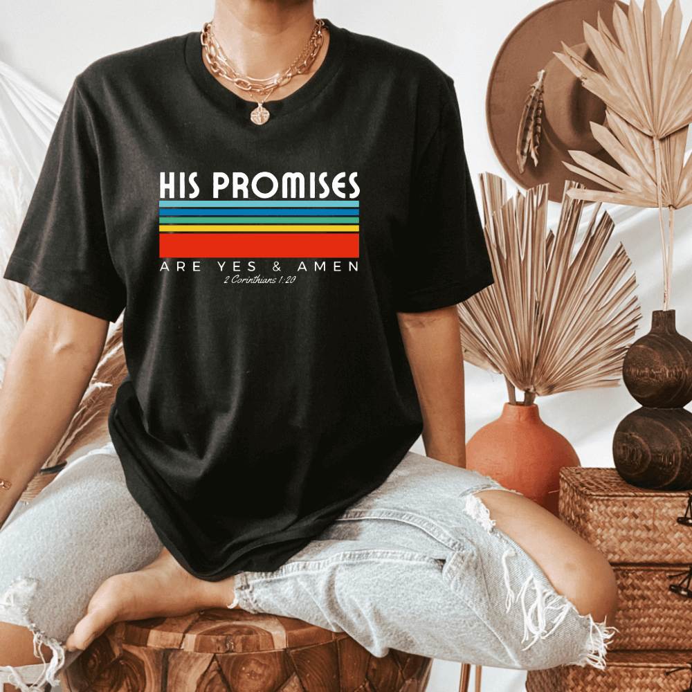 His Promises T-shirt