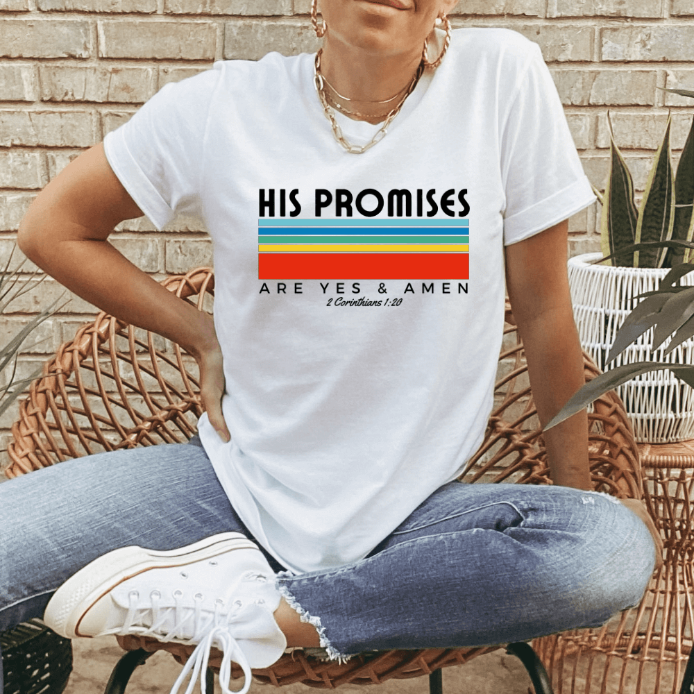 His Promises T-shirt