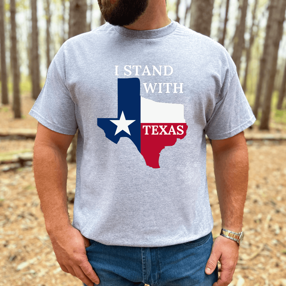 I Stand With Texas Shirt