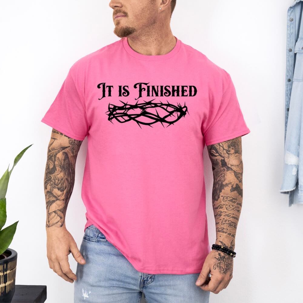 It Is Finished Shirt