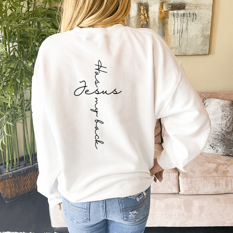 Jesus Has My Back Sweatshirt