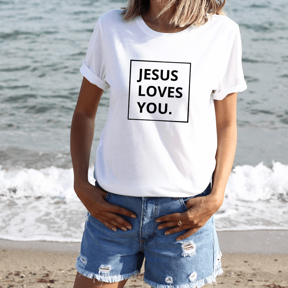 Jesus Loves You T-shirt