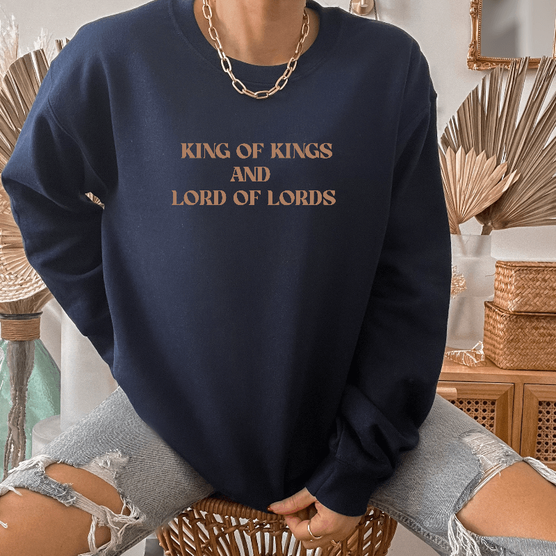 King of Kings Sweatshirt