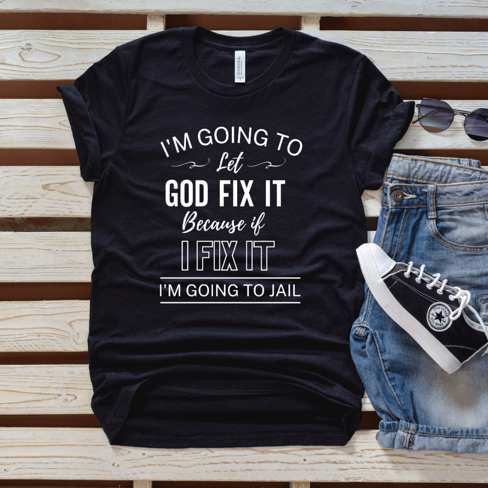 Let God T-shirt