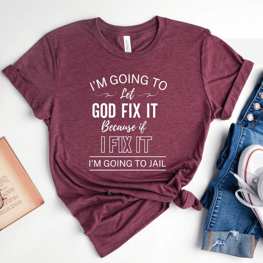 Let God T-shirt