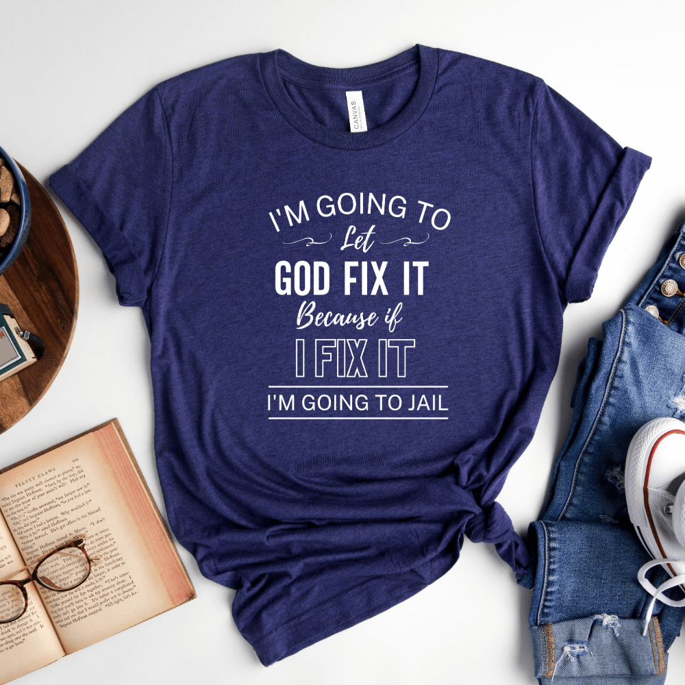 Let God T-shirt