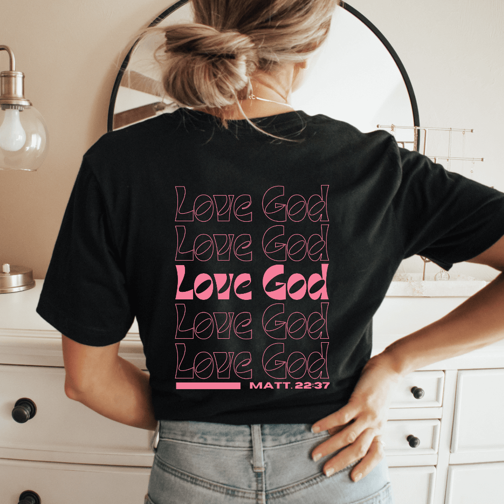 Love God Tee