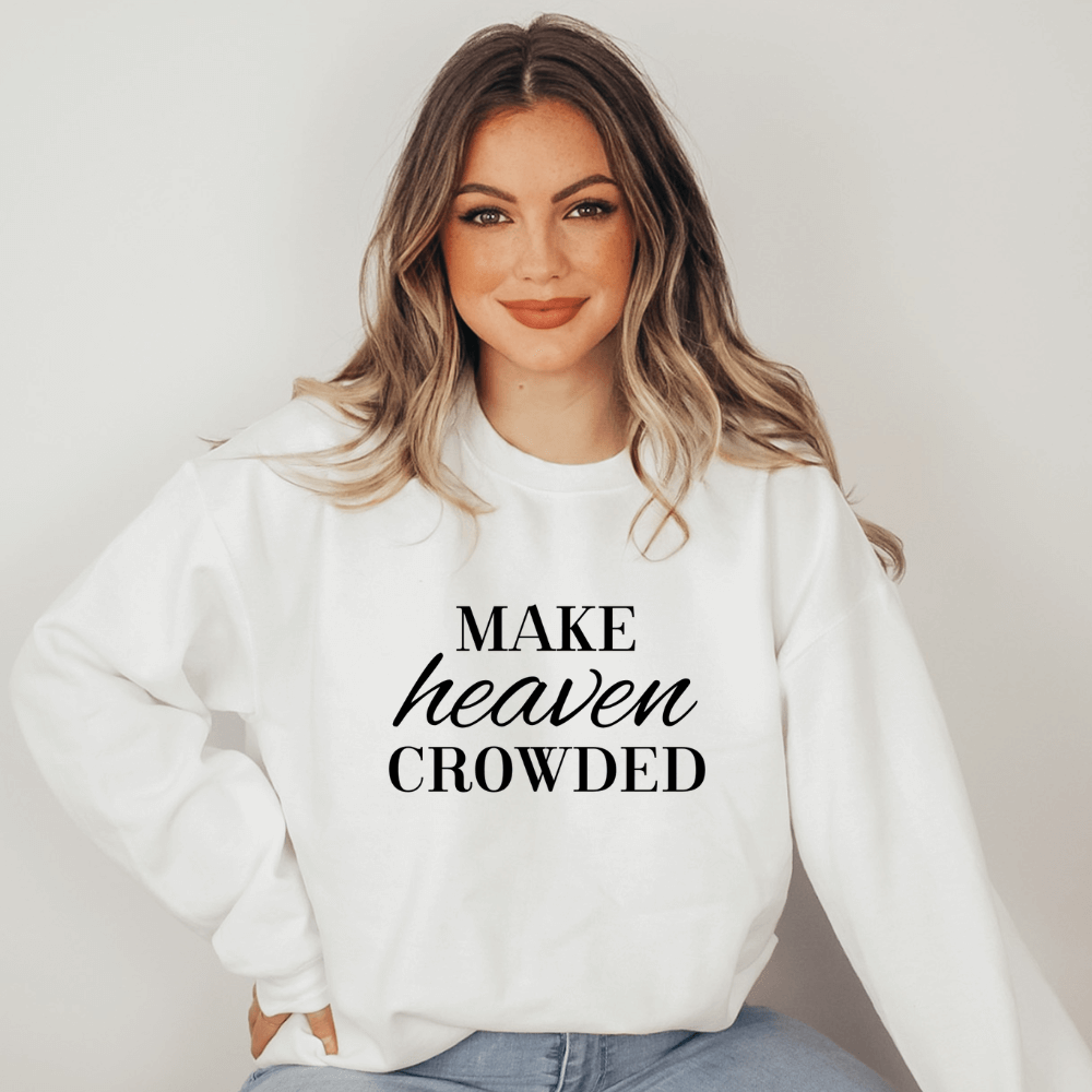 Make Heaven Crowded Sweatshirt B The Light Boutique