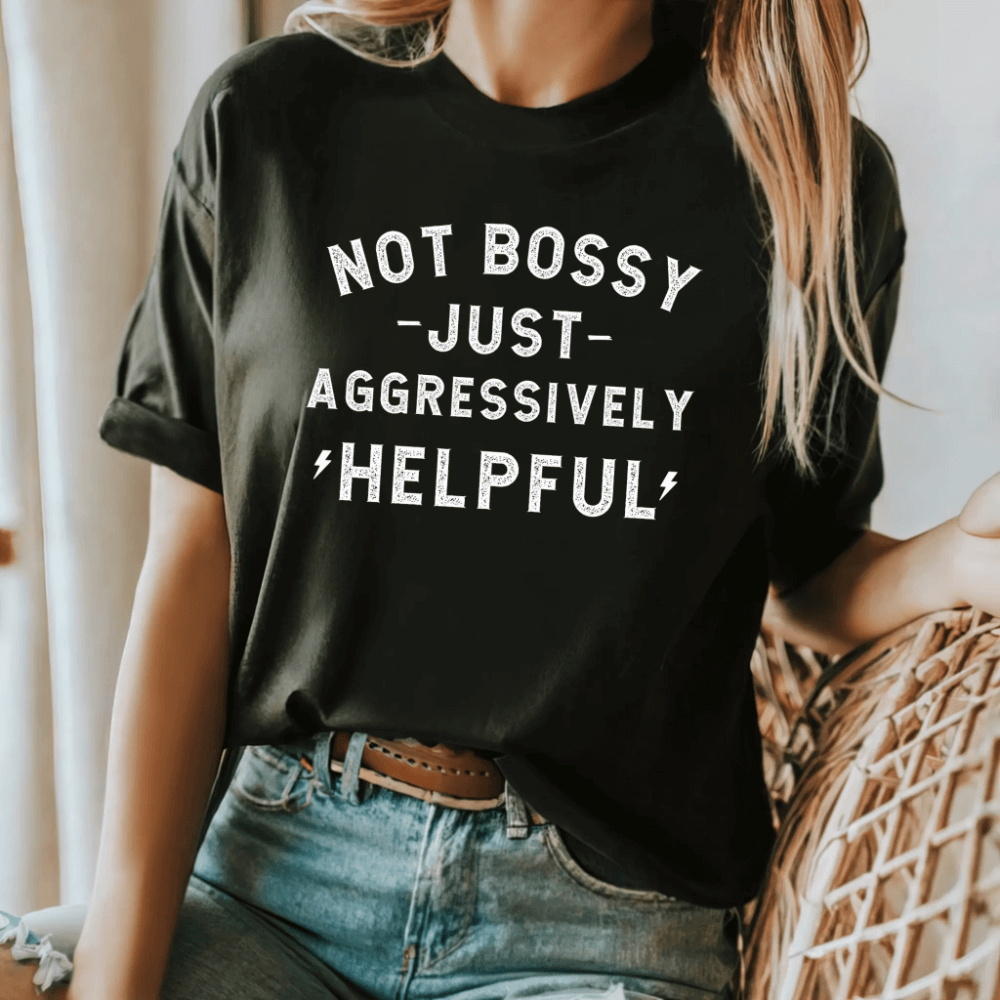 Not Bossy T-shirt