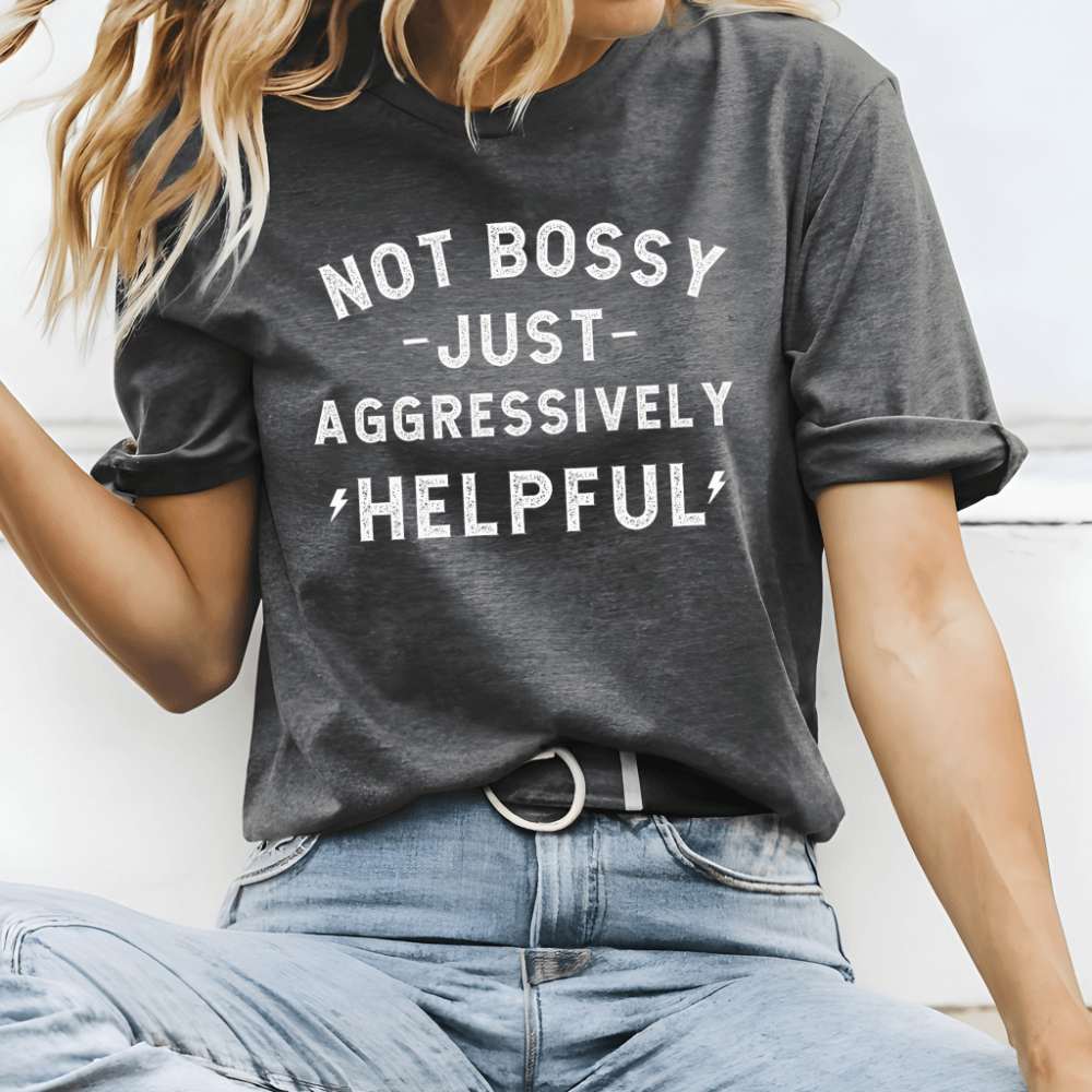 Not Bossy T-shirt